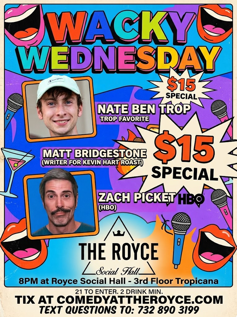 Wacky Wednesday at Comedy at the Royce