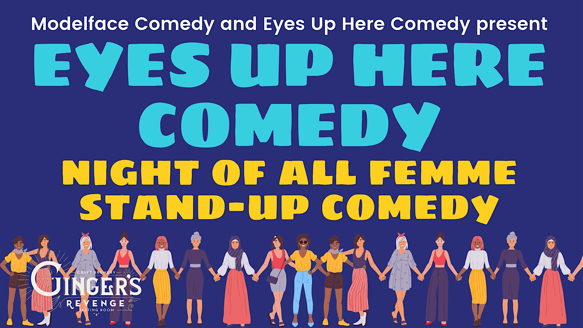 Eyes Up Here Comedy at Modelface Comedy