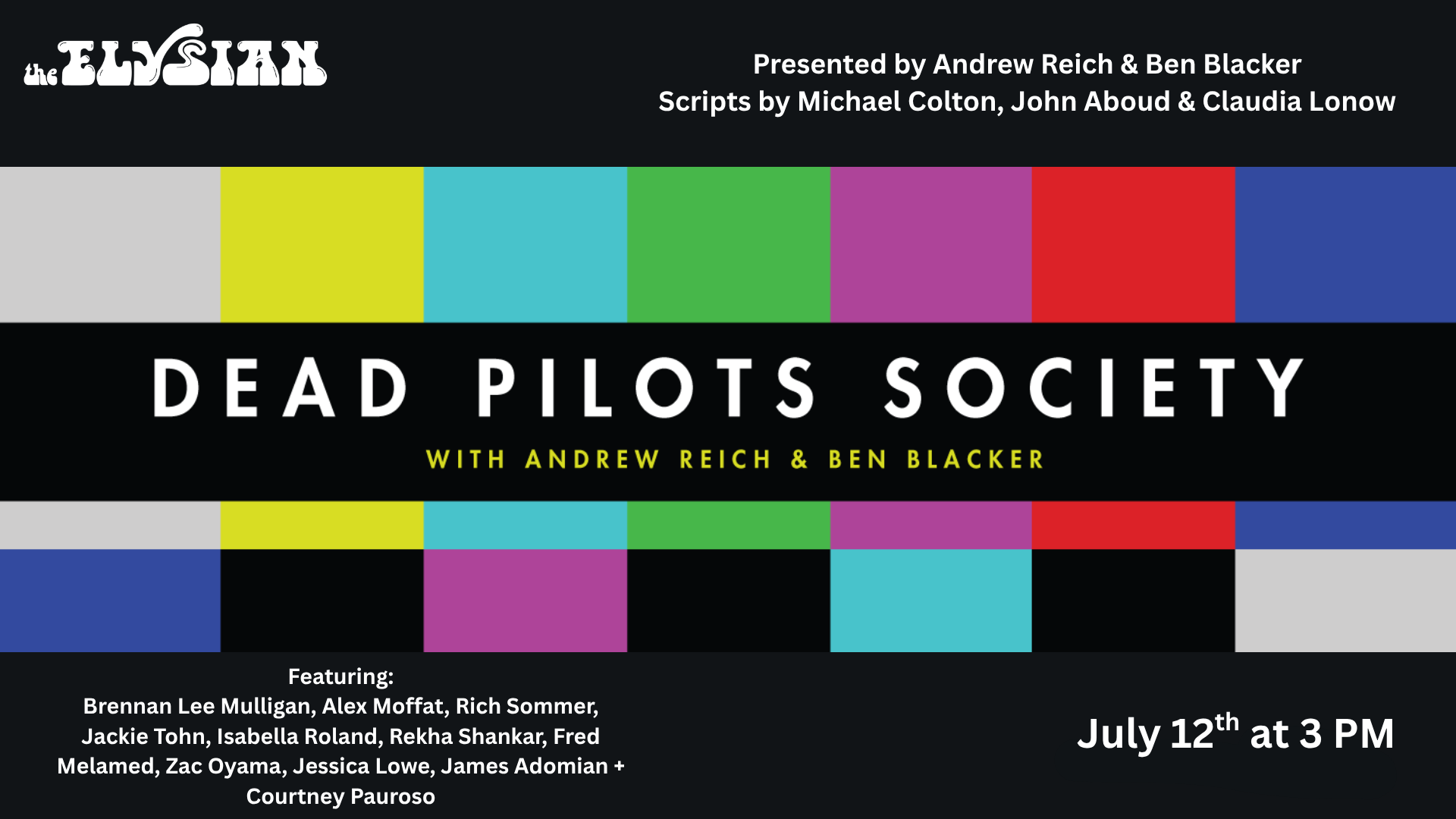 Dead Pilots Society at The Elysian Theater