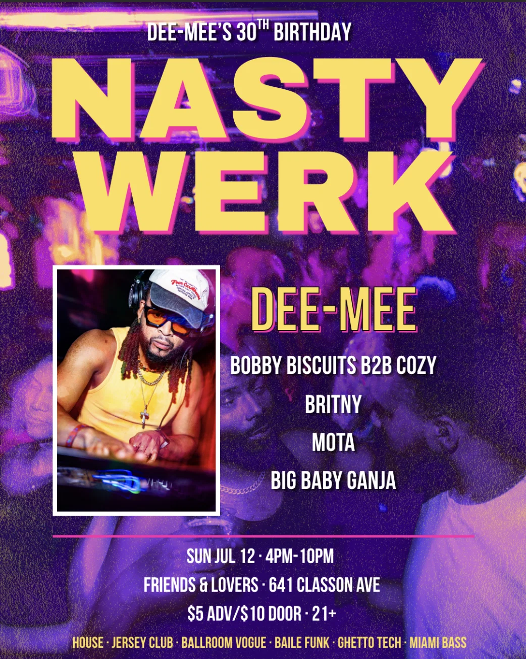 Nasty Werk at Friends and Lovers