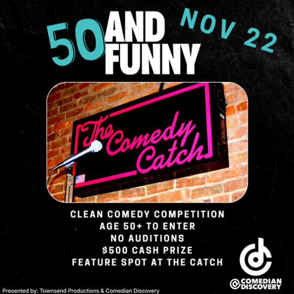 50 and Funny at The Comedy Catch