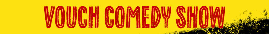 VOUCH! Comedy Show at The Laugh Factory Chicago