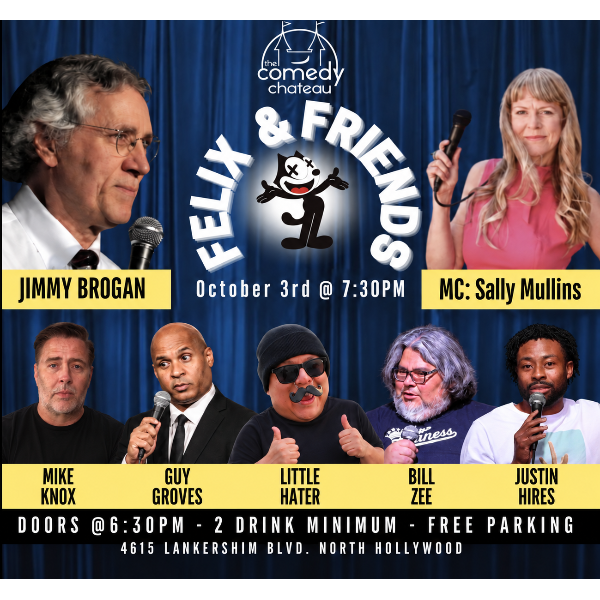 Felix & Friends at The Comedy Chateau