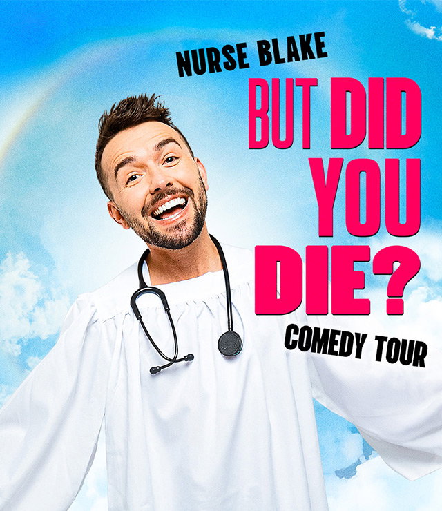 Nurse Blake: But Did You Die? Comedy Tour at Mayo Performing Arts Center