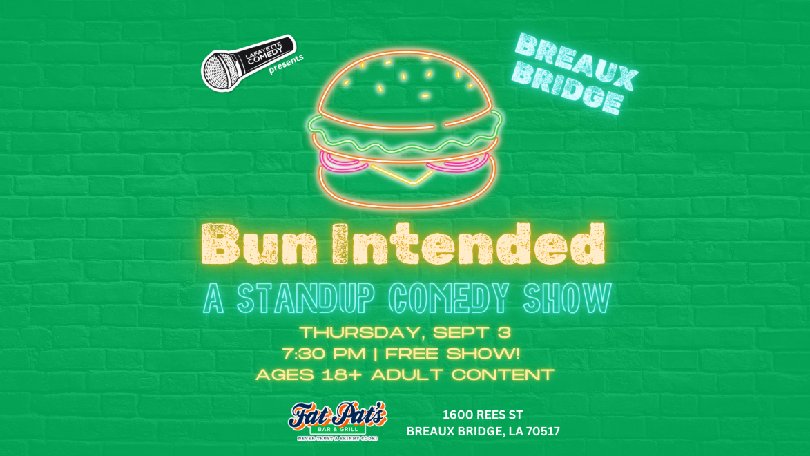 Bun Intended at Lafayette Comedy