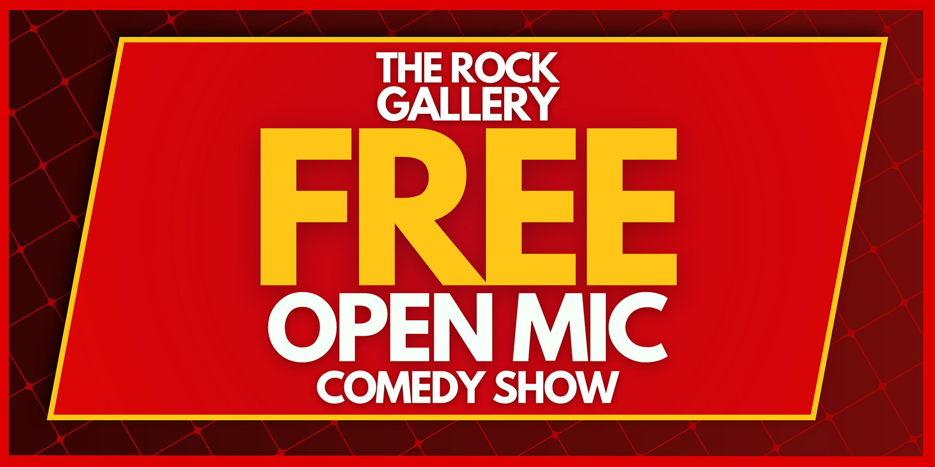 Open Mic Stand-Up Comedy Show at The Rock Gallery Comedy Club