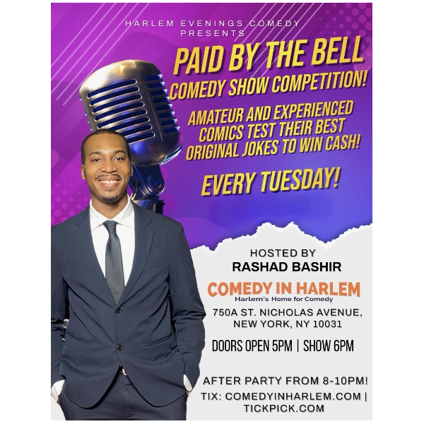 Paid by the Bell at Comedy in Harlem
