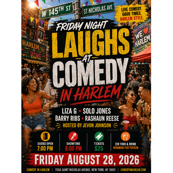 Friday Night Laughs at Comedy in Harlem