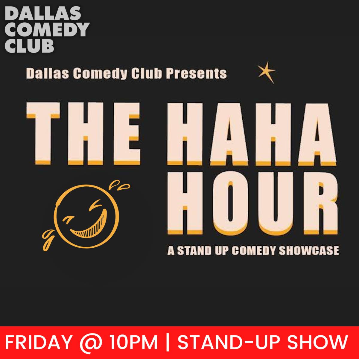 The HAHA Hour at Dallas Comedy Club