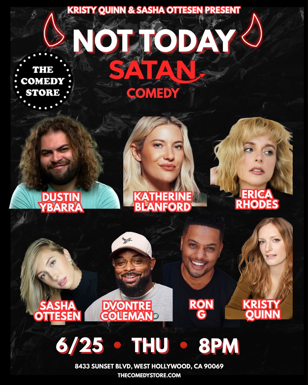 Not Today Satan Comedy at The Comedy Store