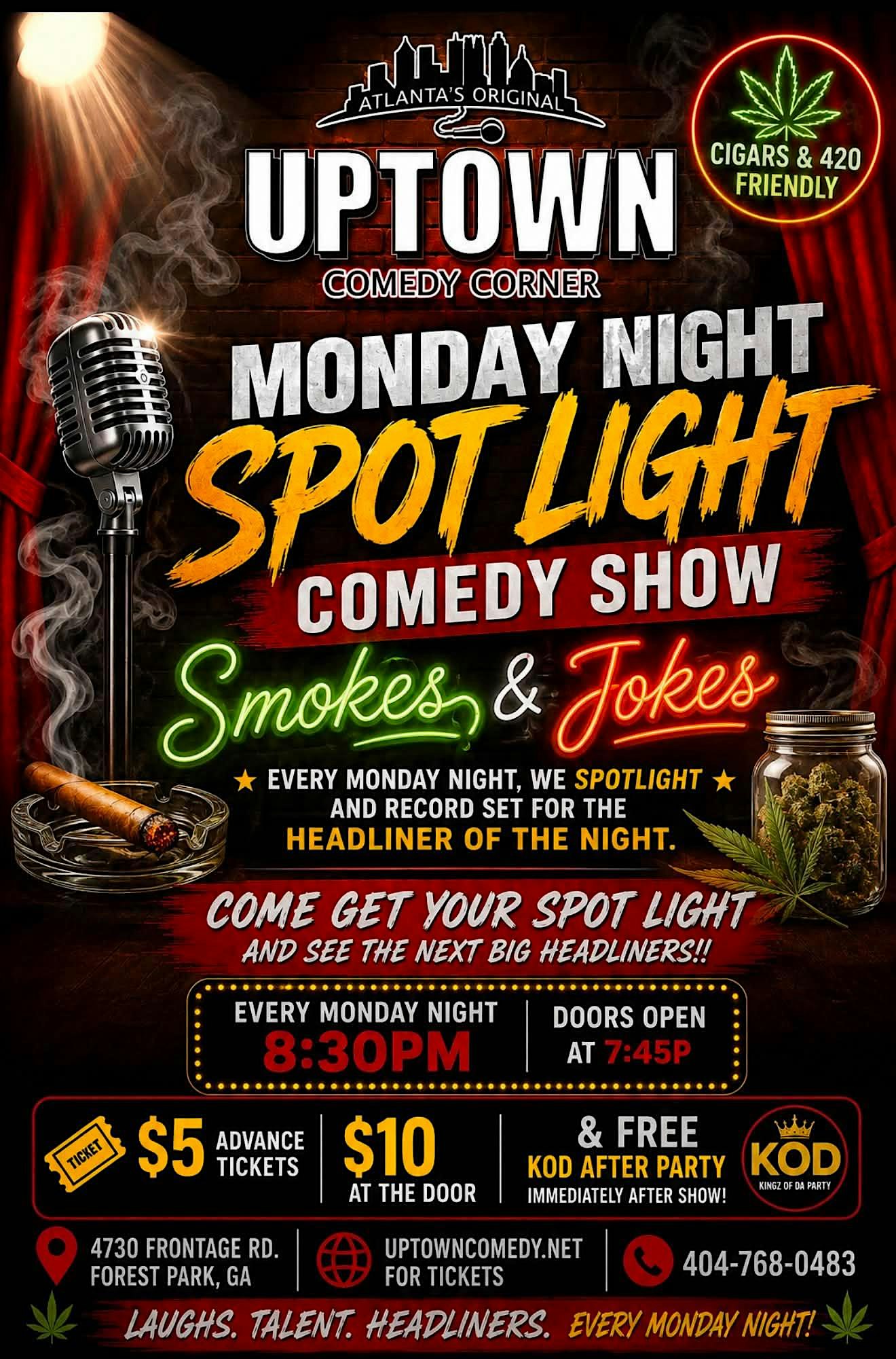 Monday Night Spotlight Comedy Show at Atlanta's Original Uptown Comedy Corner