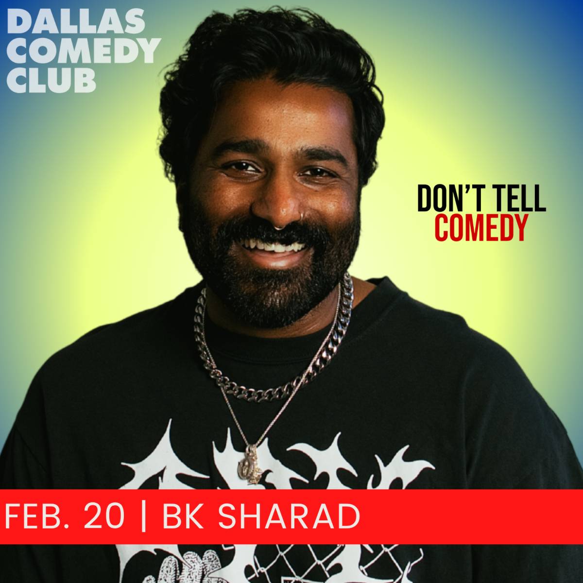 BK Sharad at Dallas Comedy Club