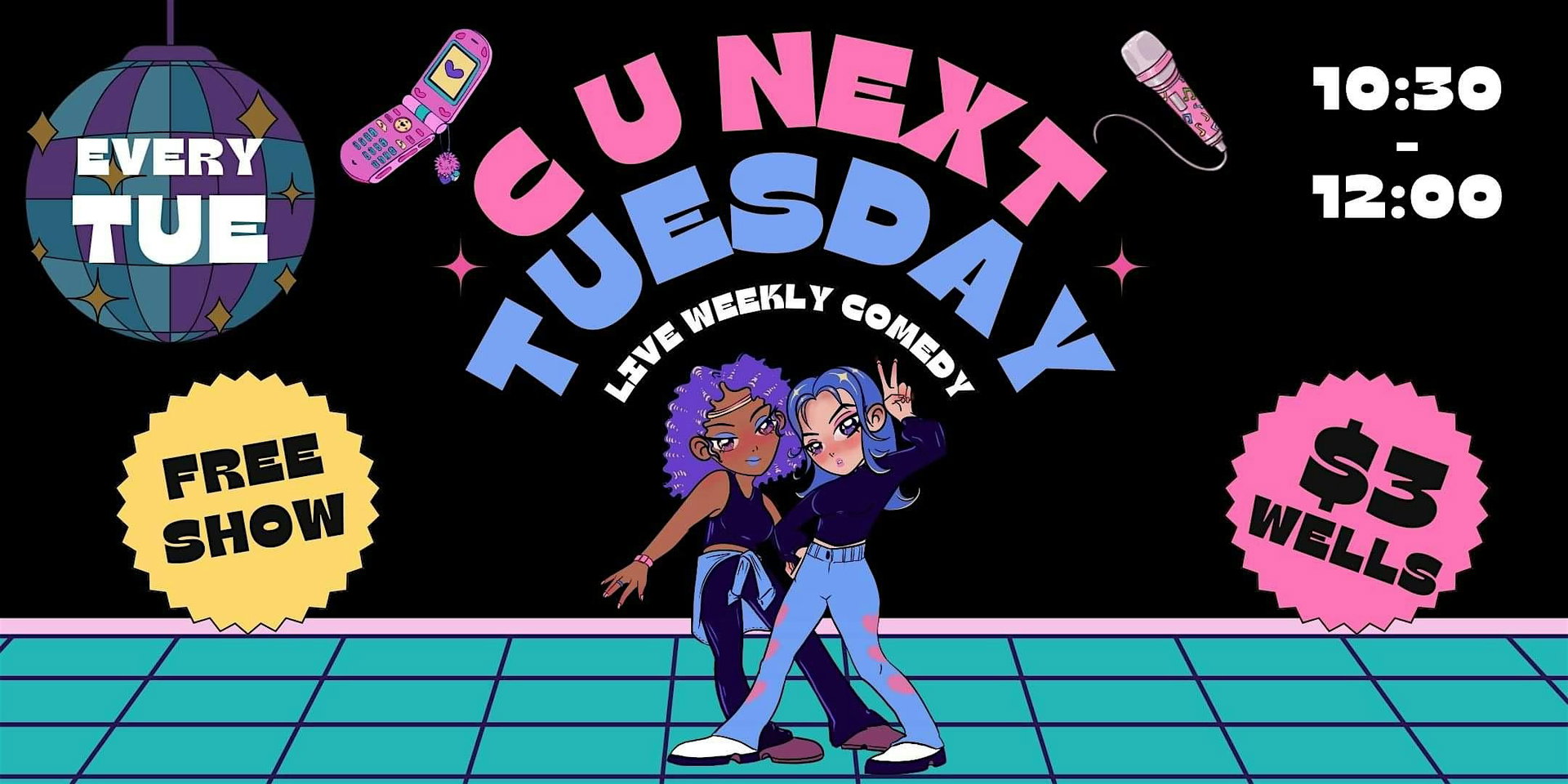 C U Next Tuesday at The Secret Group