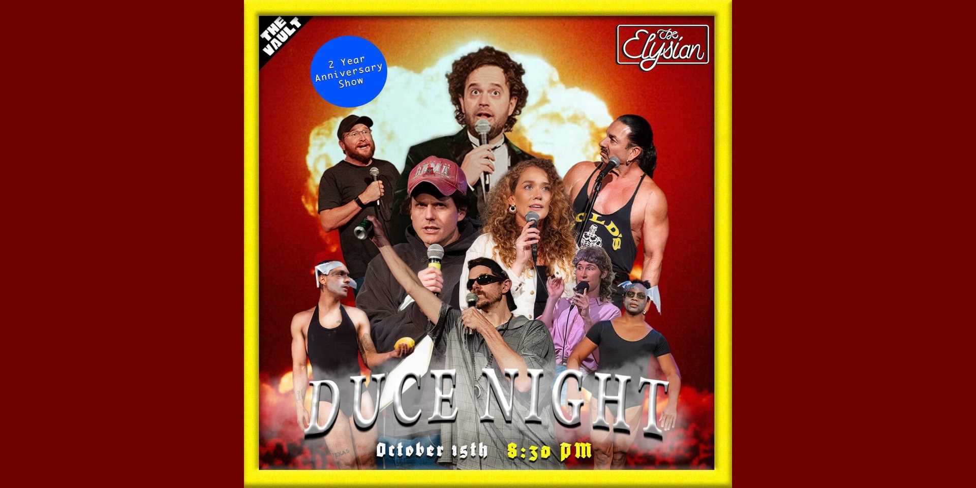Duce Night at The Elysian Theater