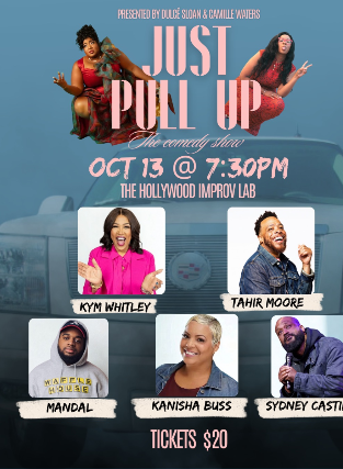 Just Pull Up at The Hollywood Improv