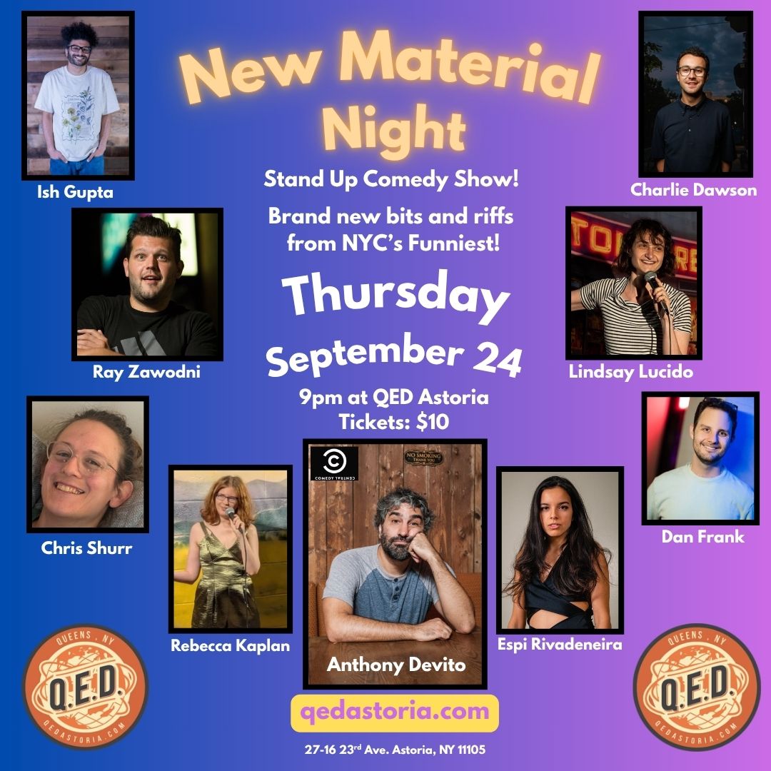 New Material Night at Q.E.D. Astoria