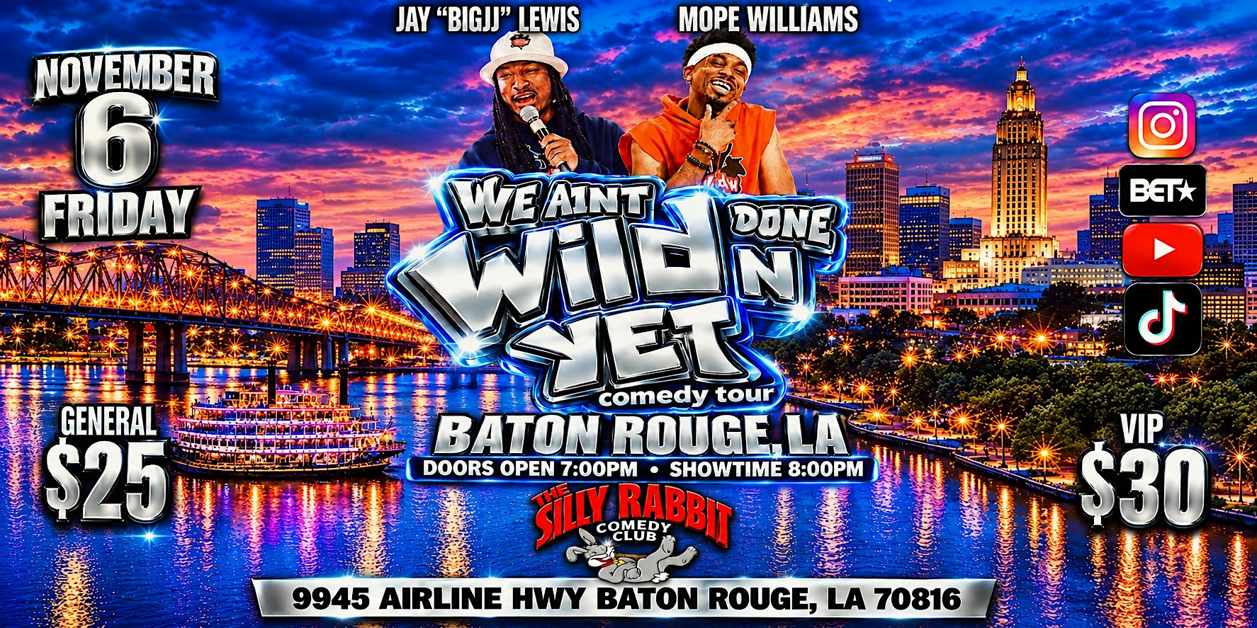 We Ain't Done Wild'n Yet Comedy Tour at The Silly Rabbit Comedy Club