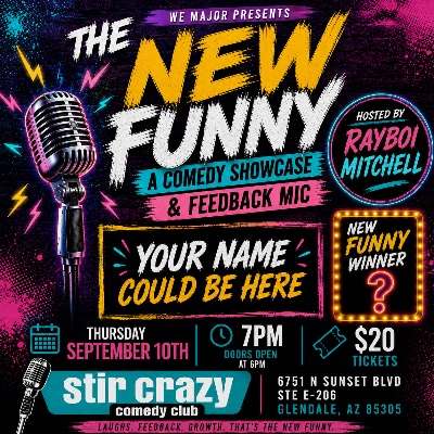 New Funny Showcase at Stir Crazy Comedy Club