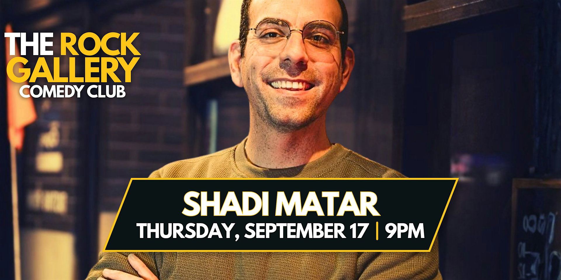 Shadi Matar at The Rock Gallery Comedy Club