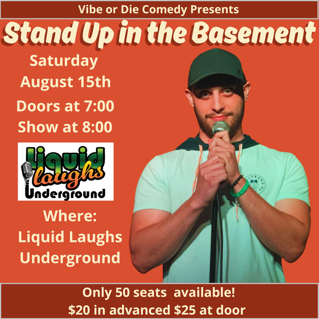 Stand Up in the Basement at Liquid Laughs Comedy Club