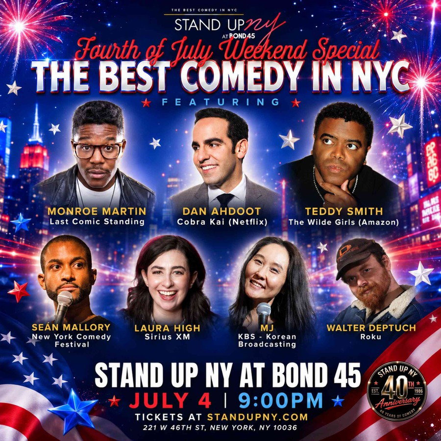 Fourth of July Weekend Special at Stand Up NY