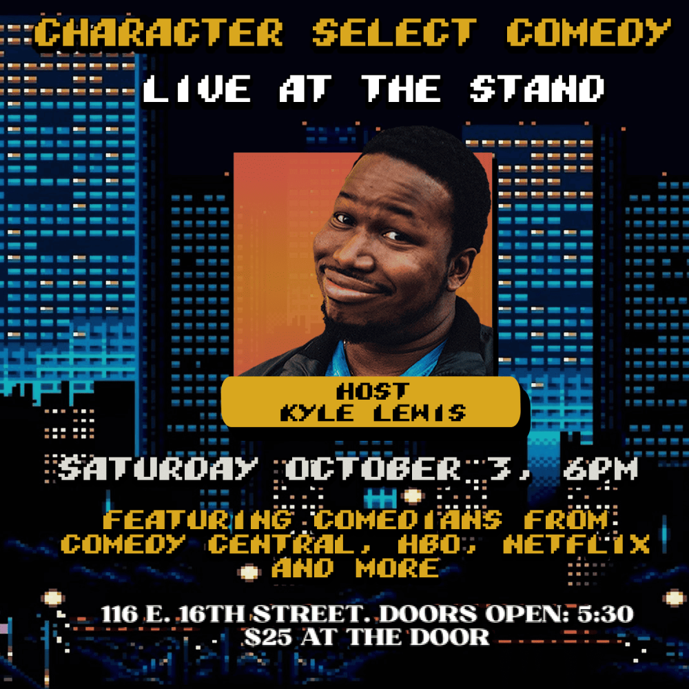 Character Select at The Stand NYC