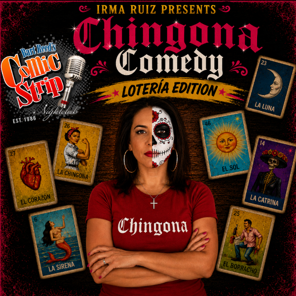 Chingona Comedy Tour at The Comic Strip El Paso