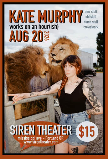 Kate Murphy works on an hour(ish) at The Siren Theater