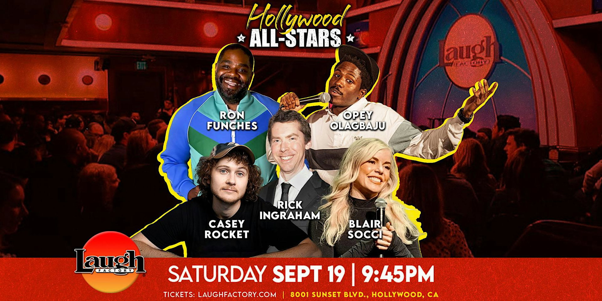 Hollywood All-Stars at The Laugh Factory Hollywood