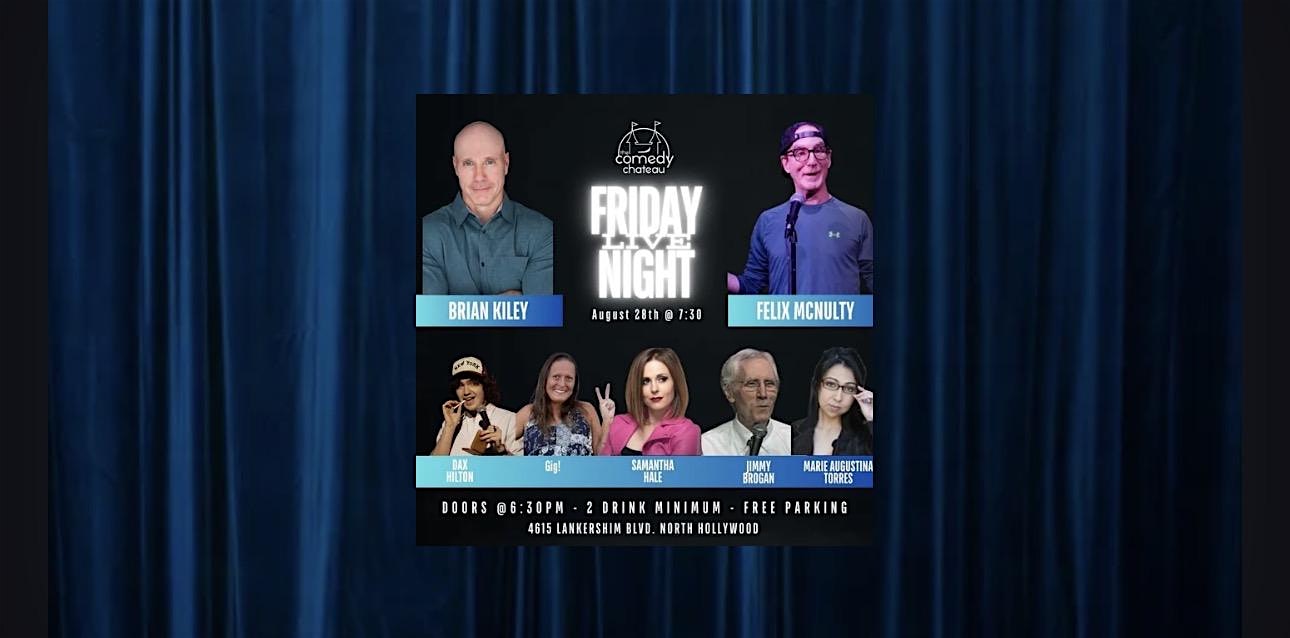 Friday Night Live at The Comedy Chateau