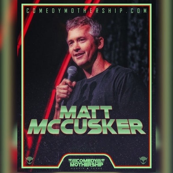 Matt McCusker and Friends at Comedy Mothership