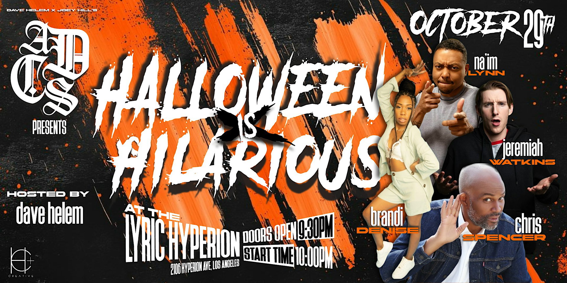 Halloween is Hilarious at The Lyric Hyperion