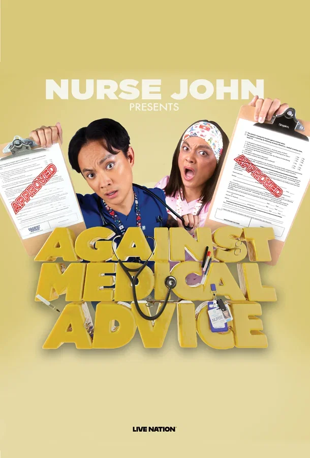 Nurse John: Against Medical Advice Tour at Kravis Center for the Performing Arts