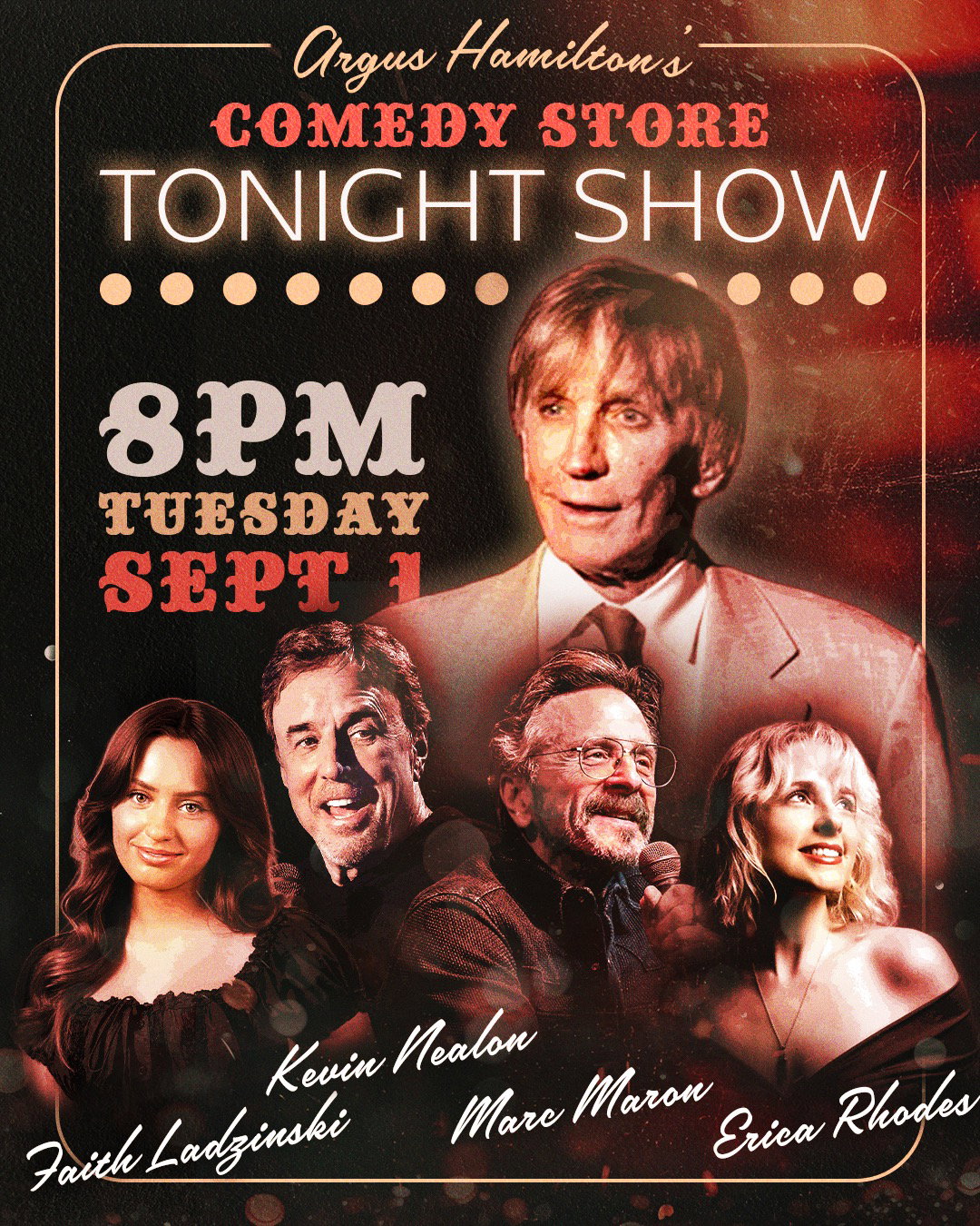 Argus Hamilton's Comedy Store Tonight Show at The Comedy Store