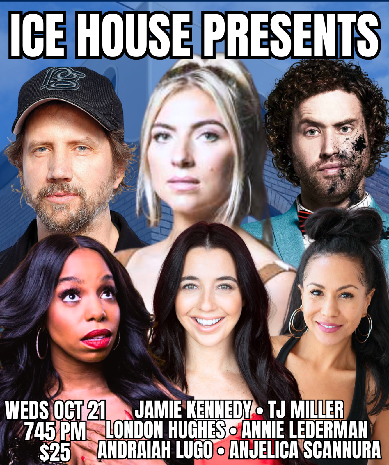 TJ Miller, Jamie Kennedy, Annie Lederman at The Ice House
