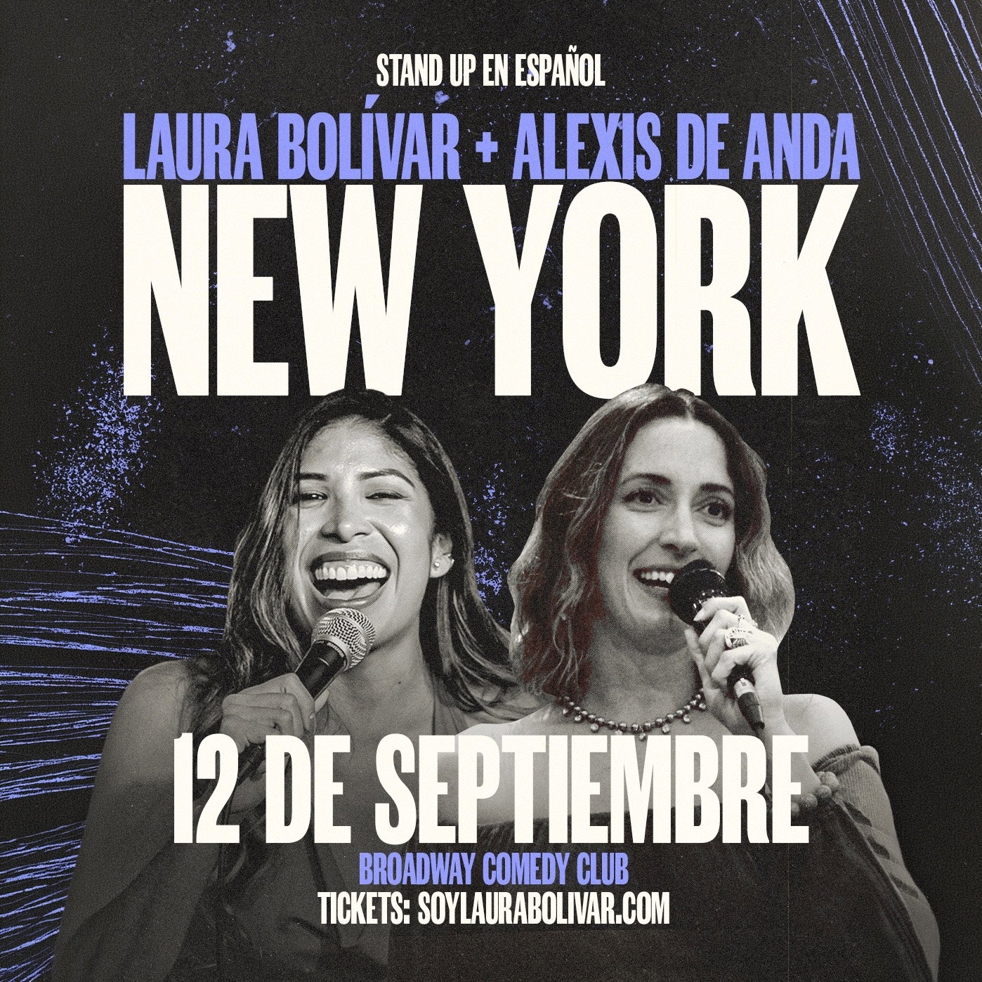 Laura Bolivar y Alexis de Anda: En español at Broadway Comedy Club