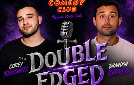 Double Edged Series at New York Comedy Club Upper West Side