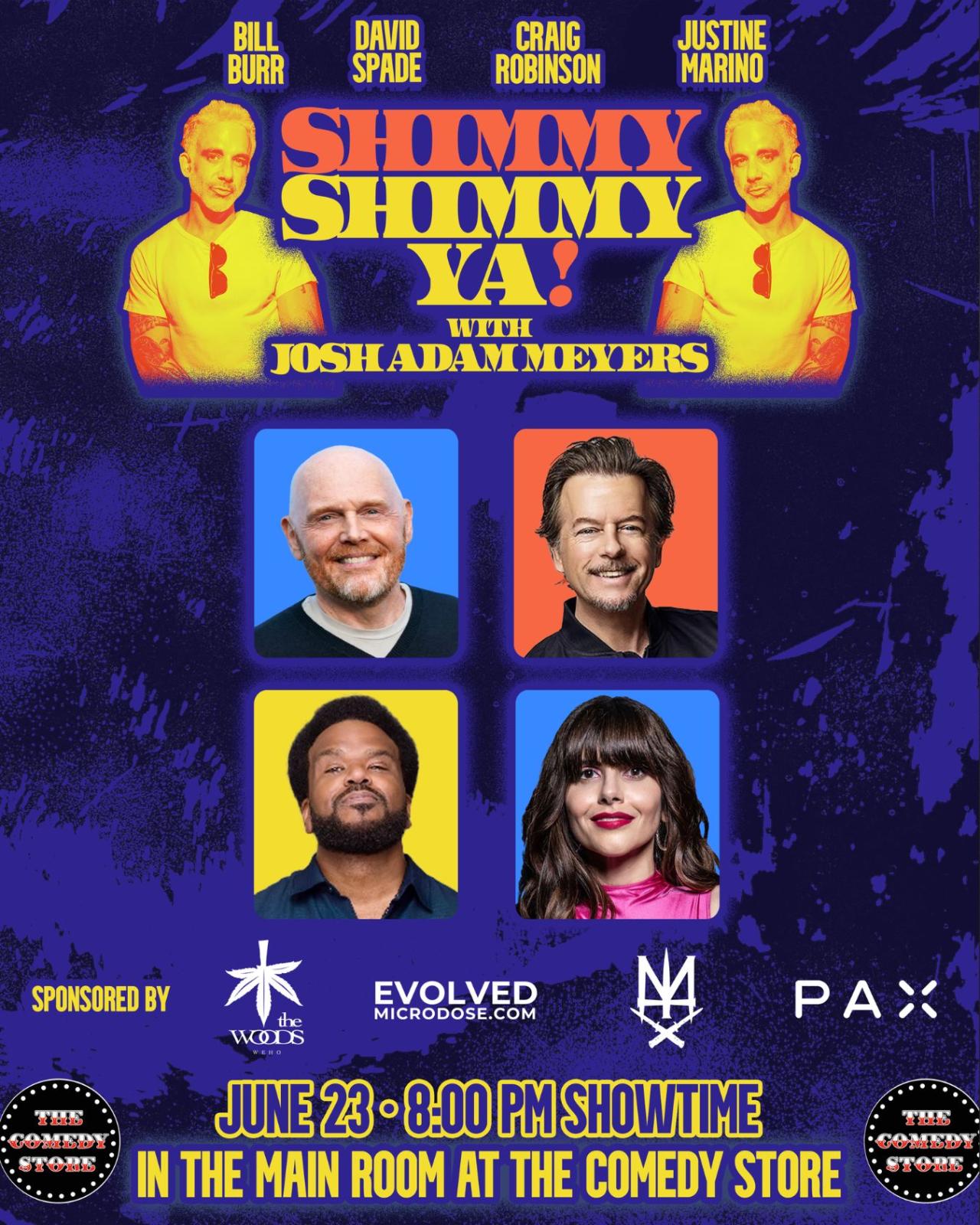 Shimmy Shimmy Ya at The Comedy Store