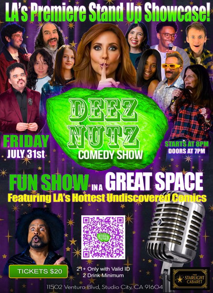 DEEZ NUTZ COMEDY SHOW at The Starlight Cabaret