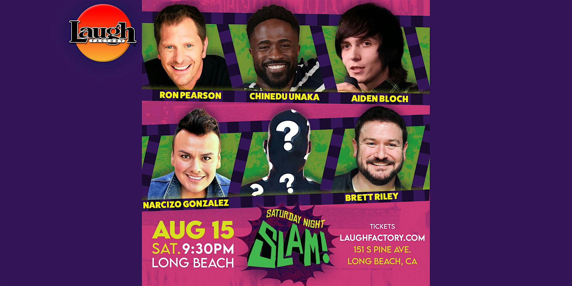 Saturday Night Slam at The Laugh Factory Long Beach