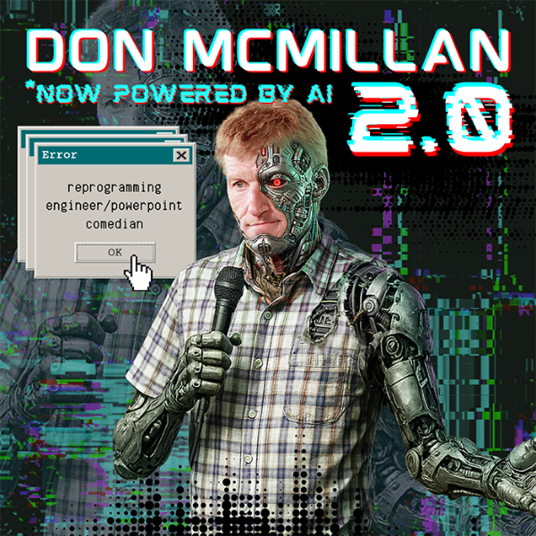 Don McMillian 2.0 Now Powered by AI at Spokane Comedy Club