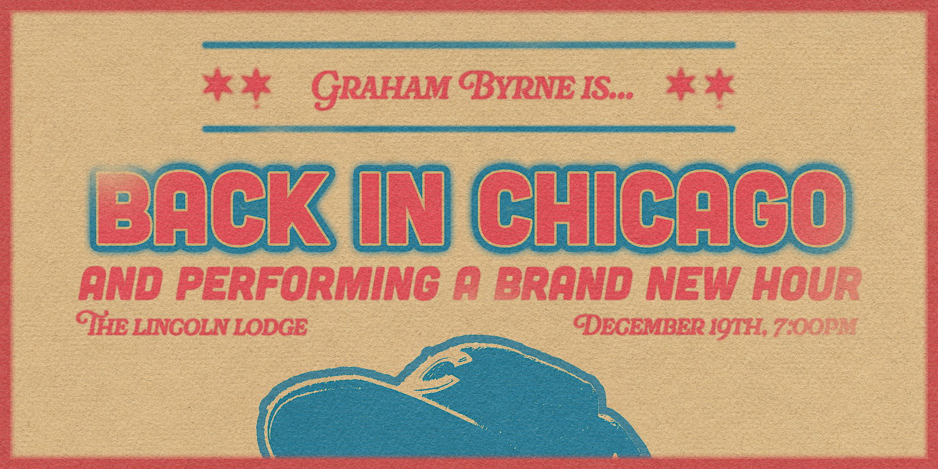 Graham Byrne is Back in Chicago and Performing A Brand New Hour at The Lincoln Lodge