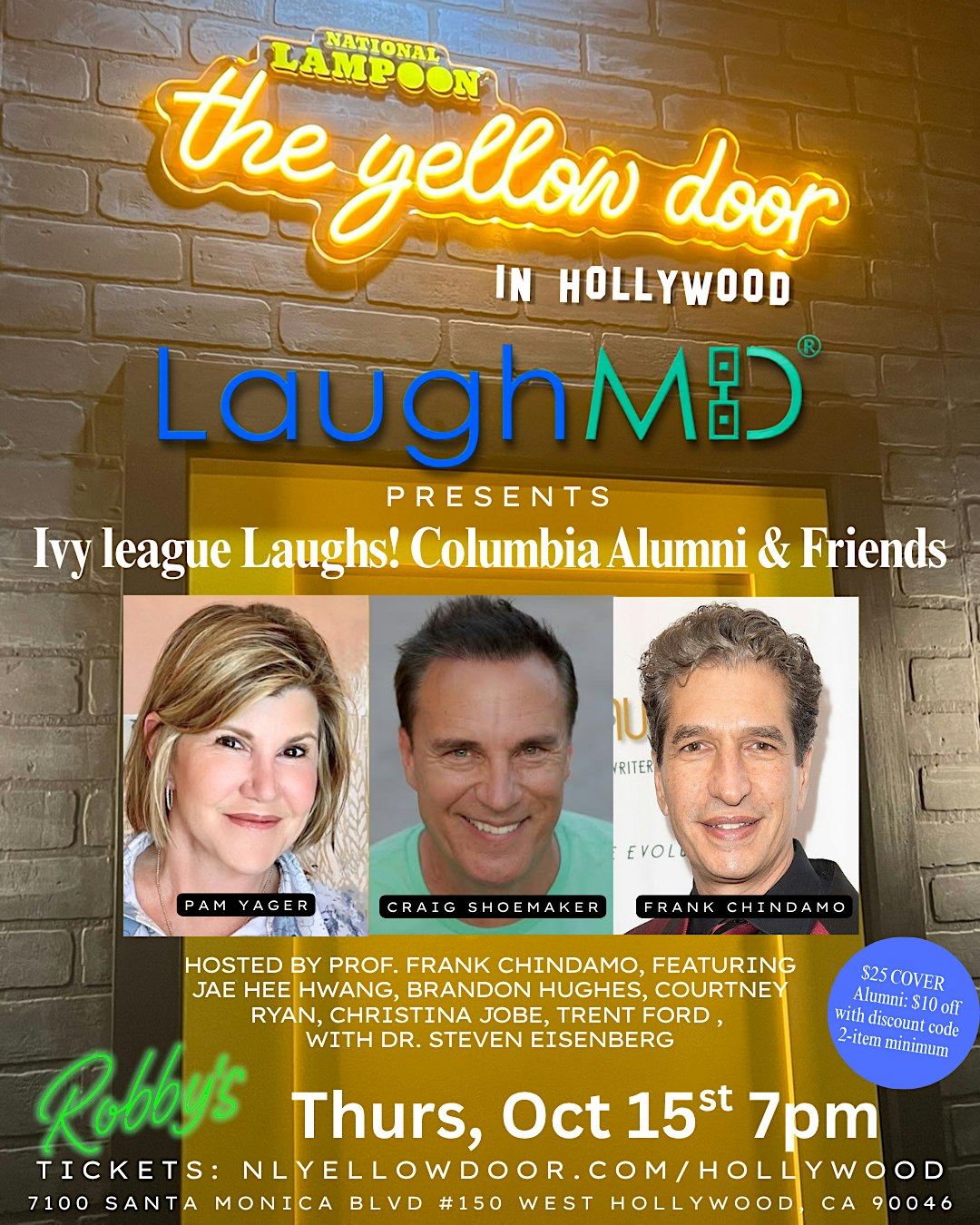 Ivy league Laughs! at National Lampoon: The Yellow Door