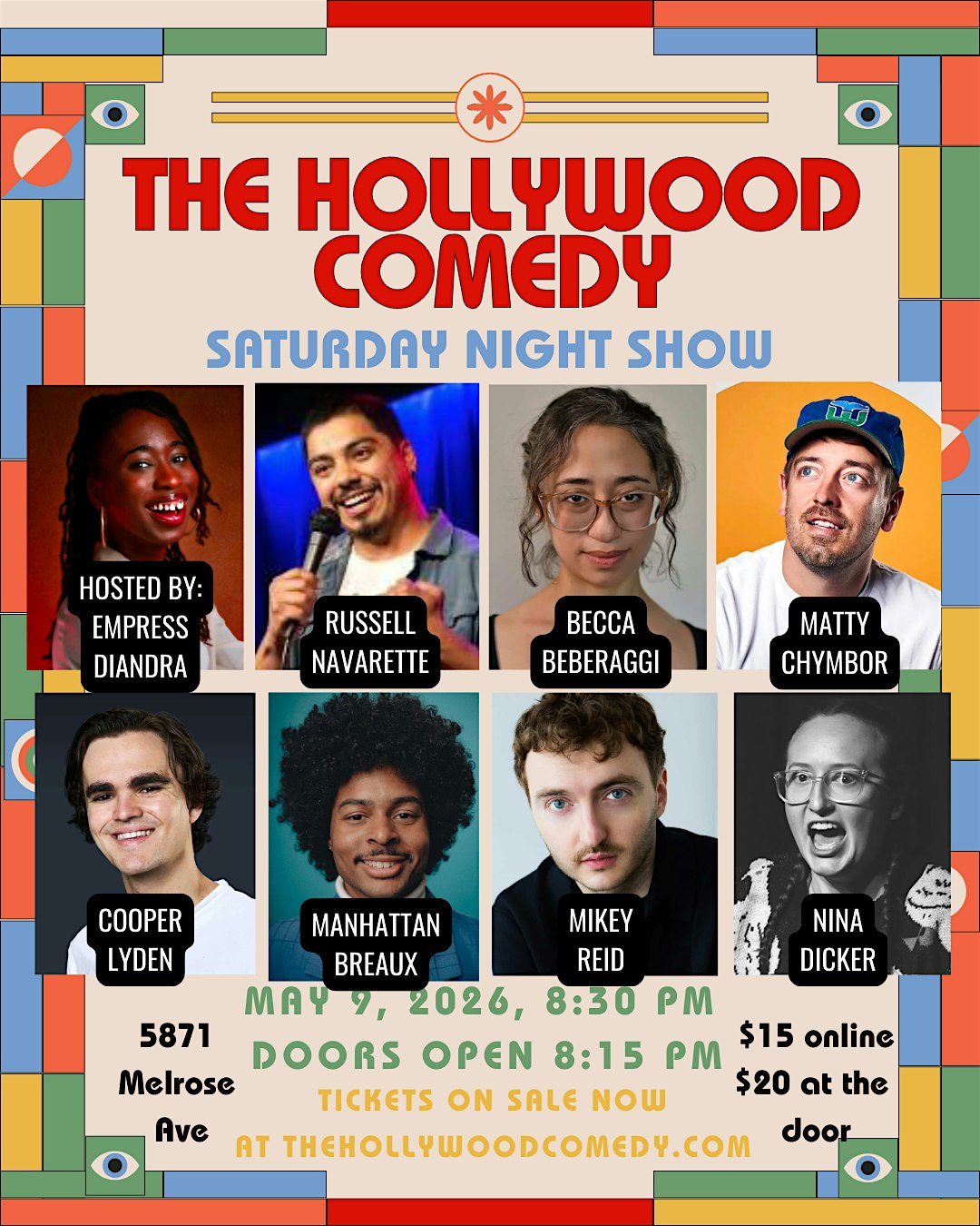 The Hollywood Comedy Saturday Night Show at The Hollywood Comedy