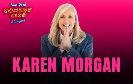 Karen Morgan at New York Comedy Club Stamford
