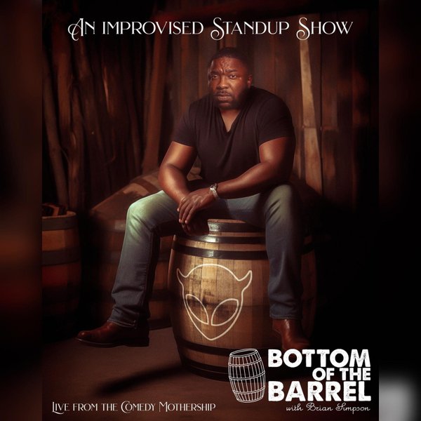 Bottom of The Barrel at Comedy Mothership