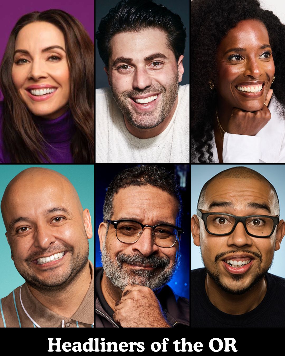 Headliners of the OR at The Comedy Store