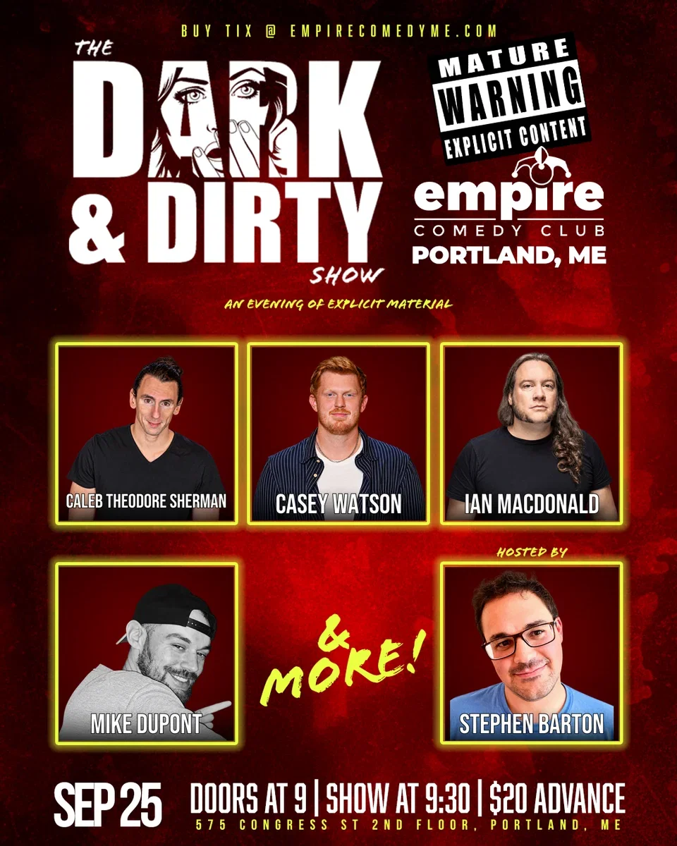 The Dark & Dirty Show at Empire Comedy Club