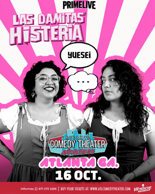 Las Damitas Histeria at Atlanta Comedy Theater Norcross