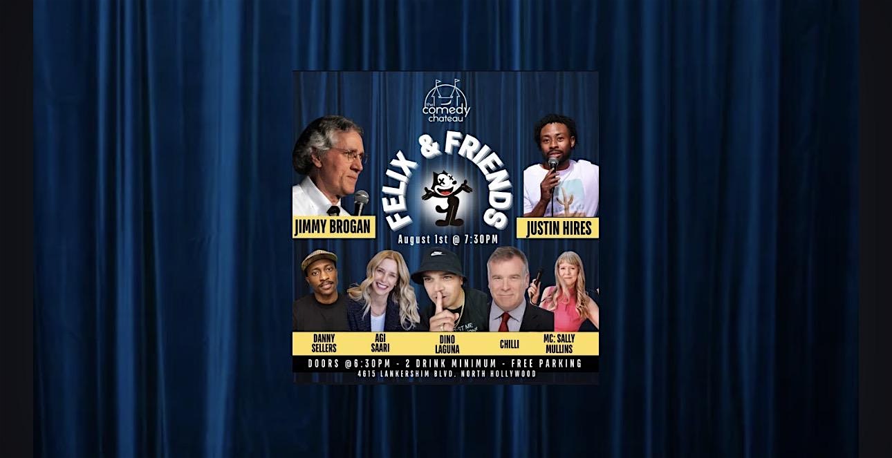 Felix & Friends! at The Comedy Chateau